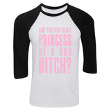 Ariana Grande "Bad Decisions / Ain't You Ever Seen a Princess be a Bad Bitch?" Baseball Tee