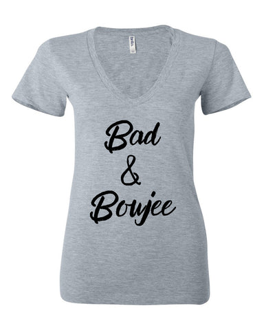 Bad & Boujee V-Neck T-Shirt