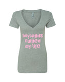 Boybands Ruined My Life V-Neck T-Shirt