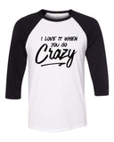 Shawn Mendes "There's Nothing Holdin' Me Back - I love it when you go crazy." Baseball Tee