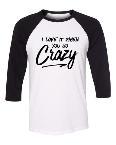 Shawn Mendes "There's Nothing Holdin' Me Back - I love it when you go crazy." Baseball Tee