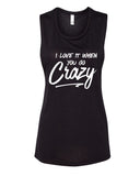 Shawn Mendes "There's Nothing Holdin' Me Back - I love it when you go crazy." Muscle Tee