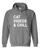 Cat Videos & Chill Hoodie Sweatshirt