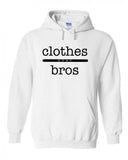 One Tree Hill OTH "Clothes Over Bros" Hoodie Sweatshirt