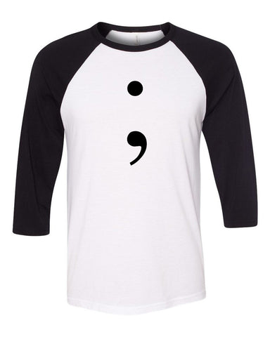 13 Reasons Why "Semicolon" Baseball Tee