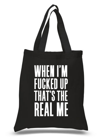 The Weeknd "The Hills - When I'm Fucked Up That's The Real Me" 100% Cotton Tote Bag