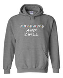 Friends TV Show / F.R.I.E.N.D.S "Friends and Chill" Hoodie Sweatshirt