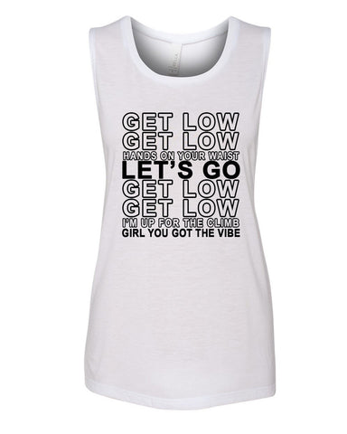 Liam Payne / Zedd "Get Low, Get Low, Hands On Your Waist, Let's Go" Muscle Tee