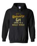 Harry Potter "Just a Hogwartz Girl Living in a Muggle World" Hoodie Sweatshirt (Sizes 3X - 5X)