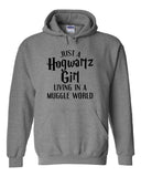 Harry Potter "Just a Hogwartz Girl Living in a Muggle World" Hoodie Sweatshirt (Sizes 3X - 5X)
