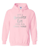 Harry Potter "Just a Hogwartz Girl Living in a Muggle World" Hoodie Sweatshirt