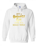 Harry Potter "Just a Hogwartz Girl Living in a Muggle World" Hoodie Sweatshirt (Sizes 3X - 5X)