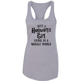 Harry Potter "Just a Hogwartz Girl Living in a Muggle World" Racerback Tank Top