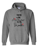 Jersey Shore "You're the Snooki to my JWoww / You're the JWoww to my Snooki" Hoodie Sweatshirt