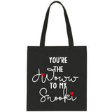 Jersey Shore "You're the Snooki to my JWoww / You're the JWoww to my Snooki" Tote Bag