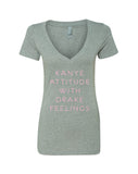 Kanye Attitude with Drake Feelings V-Neck T-Shirt