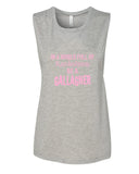 Shameless "In a world of Kardashians, Be a Gallagher" Muscle Tee