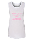 Shameless "In a world of Kardashians, Be a Gallagher" Muscle Tee