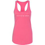 Kim K is my Lawyer Racerback Tank Top