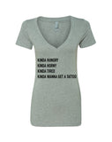 Kinda Hungry, Kinda Horny, Kinda Tired, Kinda Wanna Get a Tattoo V-Neck T-Shirt