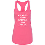Harry Styles "Kiwi walked so that Watermelon Sugar could run" Racerback Tank Top