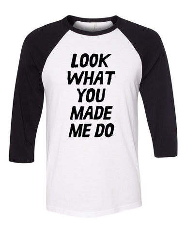 Taylor Swift "Look What You Made Me Do" Baseball Tee