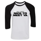 Niall Horan "Nice To Meet Ya" Baseball Tee