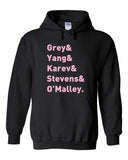 Grey's Anatomy TV Intern Names "Grey, Yang, Karev, Stevens, & O'Malley." Hoodie Sweatshirt