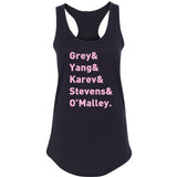 Grey's Anatomy TV Intern Names "Grey, Yang, Karev, Stevens, & O'Malley." Racerback Tank Top