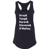 Grey's Anatomy TV Intern Names "Grey, Yang, Karev, Stevens, & O'Malley." Racerback Tank Top