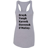 Grey's Anatomy TV Intern Names "Grey, Yang, Karev, Stevens, & O'Malley." Racerback Tank Top