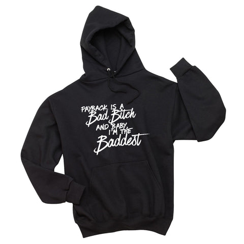 Demi Lovato "Sorry Not Sorry / Payback is a Bad Bitch and Baby, I'm the Baddest" Unisex Adult Hoodie Sweatshirt