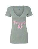 Pregnant AF V-Neck T-Shirt