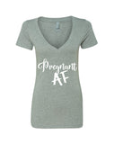 Pregnant AF V-Neck T-Shirt