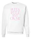 Niall Horan "Put a Little Love on Me" Hoodie Sweatshirt