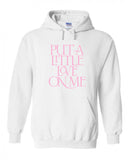 Niall Horan "Put a Little Love on Me" Hoodie Sweatshirt