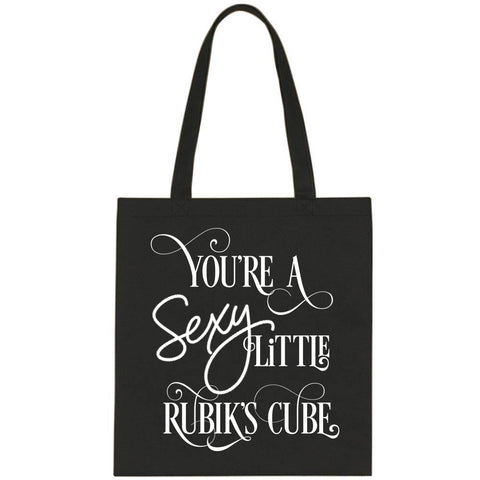 To All The Boys I've Loved Before "You're a Sexy Little Rubik's Cube" Tote Bag