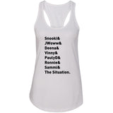 Jersey Shore Cast Names "Snooki & JWoww & Deena & Vinny & Pauly D & Ronnie & Sammi & The Situation." Racerback Tank Top