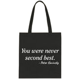 To All The Boys I've Loved Before "You were never second best - Peter Kavinsky" Tote Bag