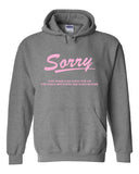 Jonas Brothers "Sorry This Week's No Good for Me The Jonas Brothers are Everywhere." Hoodie Sweatshirt