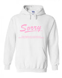 Jonas Brothers "Sorry This Week's No Good for Me The Jonas Brothers are Everywhere." Hoodie Sweatshirt