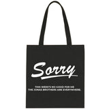 Jonas Brothers "Sorry This Week's No Good for Me The Jonas Brothers are Everywhere." Tote Bag
