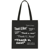 Ariana Grande "Thank U, Next" Tote Bag