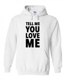 Demi Lovato "Tell Me You Love Me" Hoodie Sweatshirt