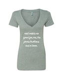 Next Week's No Good for Me, The Jonas Brothers are in Town. V-Neck T-Shirt