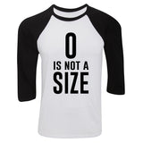 One Tree Hill TV Show OTH "Zero is Not a Size" Baseball Tee