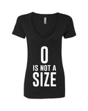 One Tree Hill TV Show OTH "Zero is Not a Size" V-Neck T-Shirt