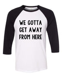 Harry Styles "Sign of the Times - We gotta get away from here" Baseball Tee