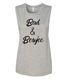 Bad & Boujee Muscle Tee