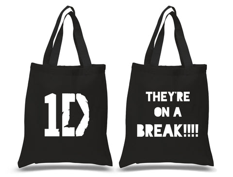 One Direction "They're on a Break!!" 100% Cotton Tote Bag